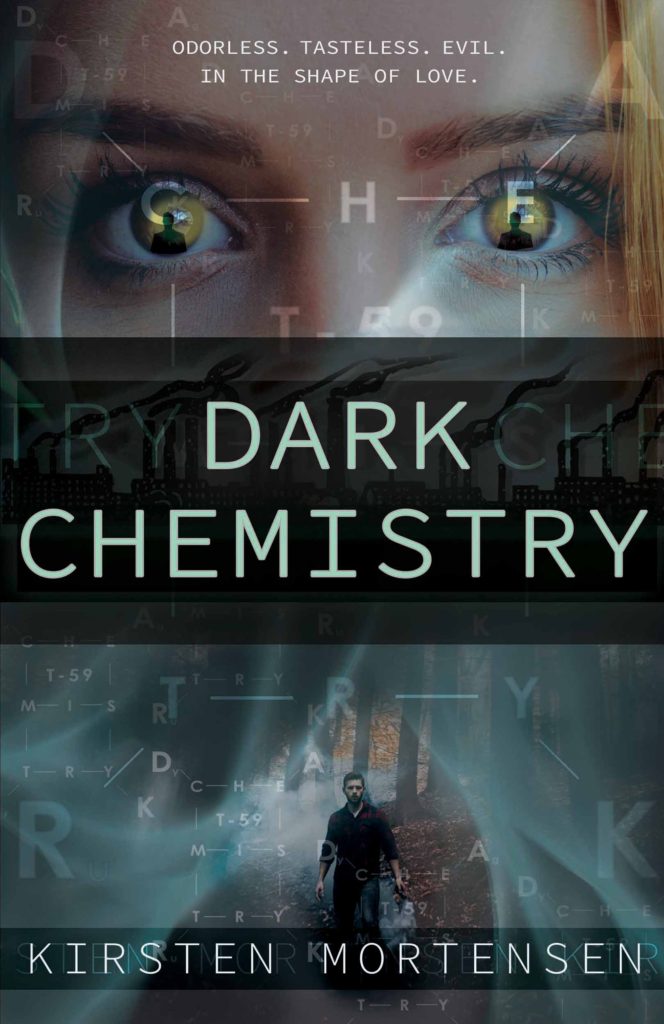 Dark Chemistry by Kirsten Mortensen